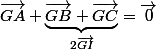 \vec{GA}+\underbrace{\vec{GB}+\vec{GC}}_{2\vec{GI}}=\vec{0}